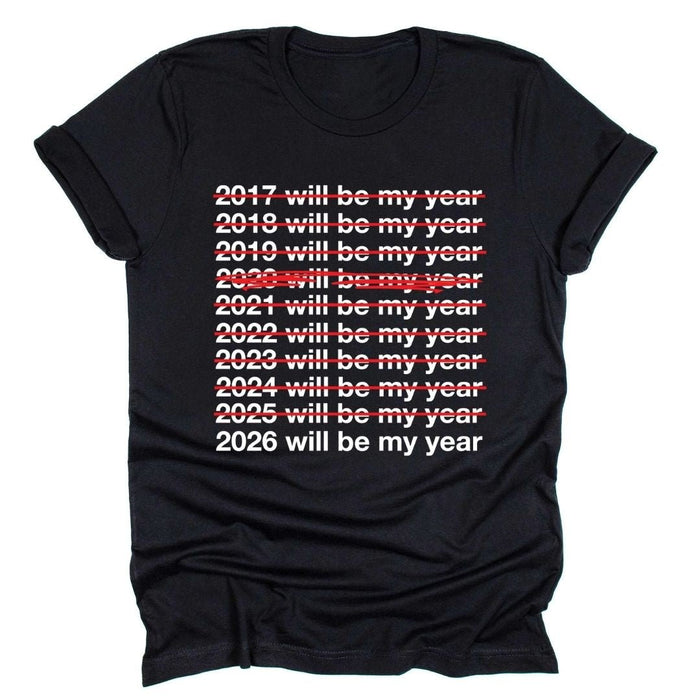 2026 Will Be My Year