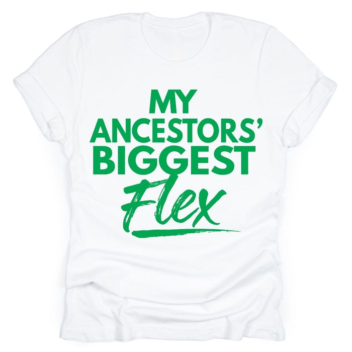 My Ancestors’ Biggest Flex