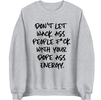 Dope A** Energy | Sweatshirt