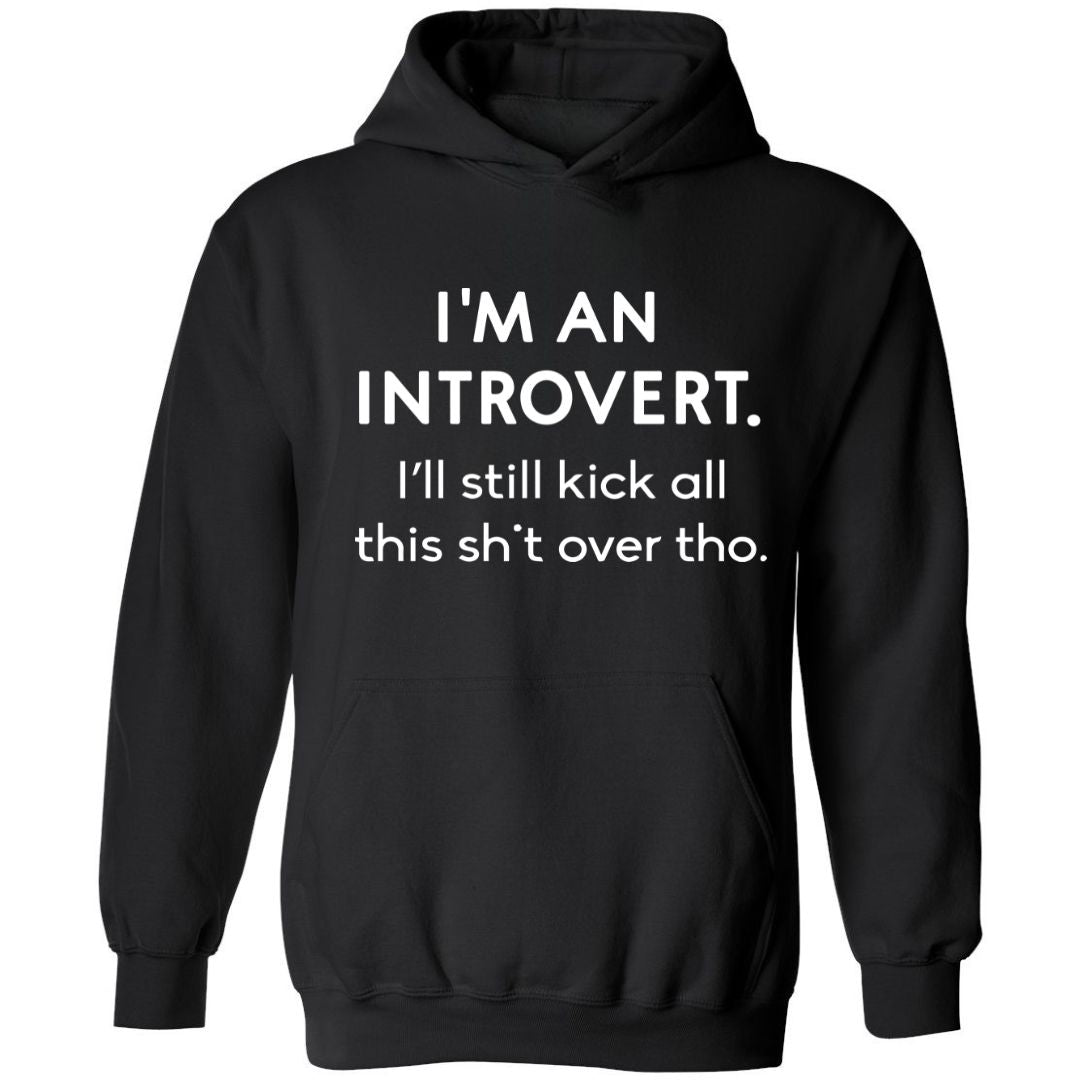 Kick All This Over | Hoodie