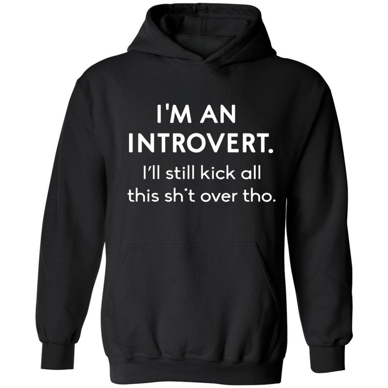 Kick All This Over | Hoodie