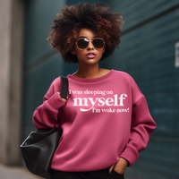 I'm Woke Now | Sweatshirt
