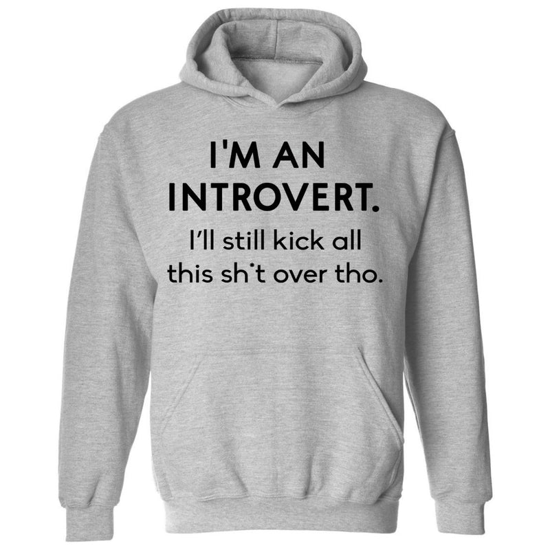 Kick All This Over | Hoodie