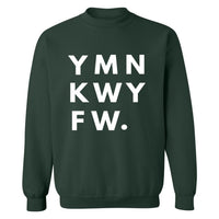 YMNKWYFW. | Sweatshirt