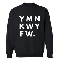YMNKWYFW. | Sweatshirt