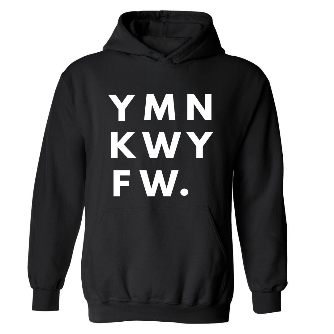 YMNKWYFW. | Hoodie