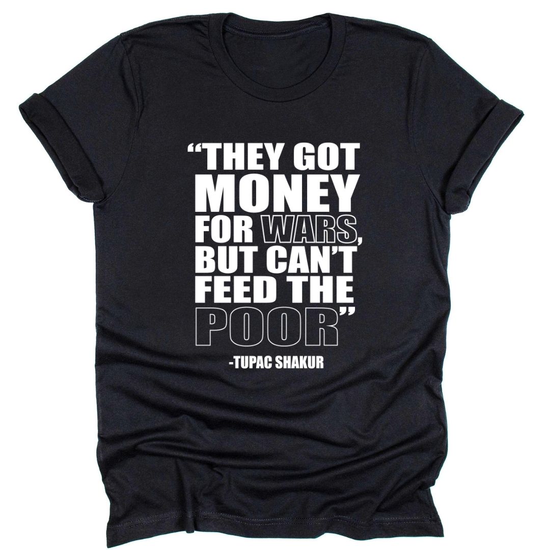 They Got Money For Wars, But Can't Feed The Poor.