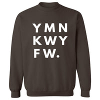 YMNKWYFW. | Sweatshirt