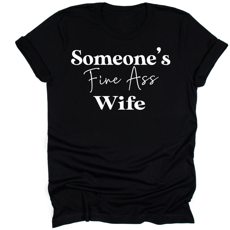 Someone's Fine Ass Wife