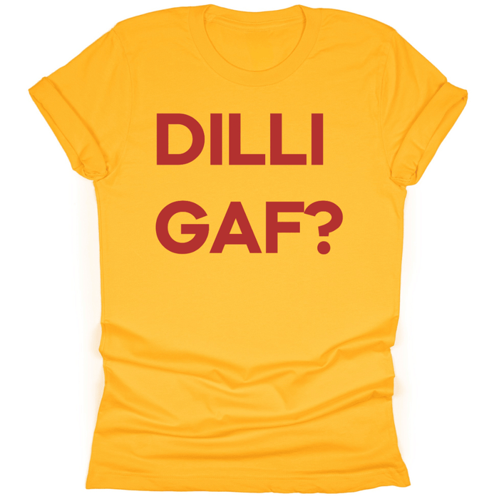 DILLIGAF? - Tahylor Made  