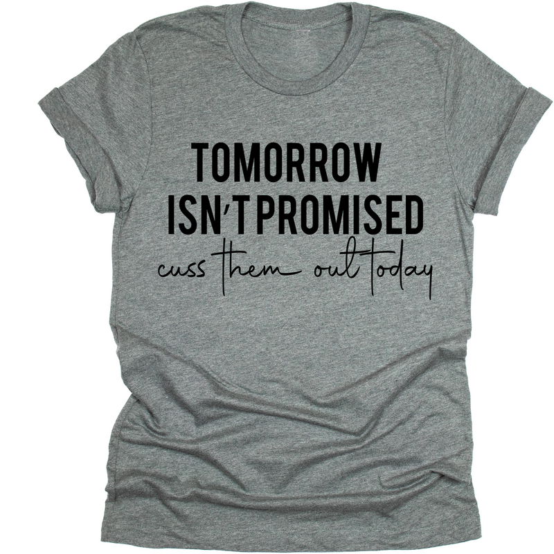 Cuss Them Out Today - Tahylor Made 
