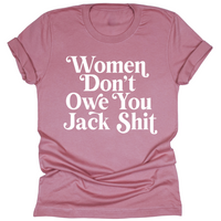 Women Don't Owe You Sh*t