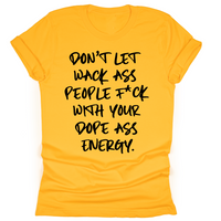 Dope A** Energy