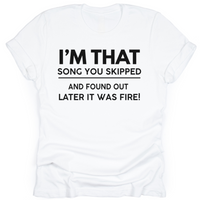 I'm The Song You Skipped - Tahylor Made 