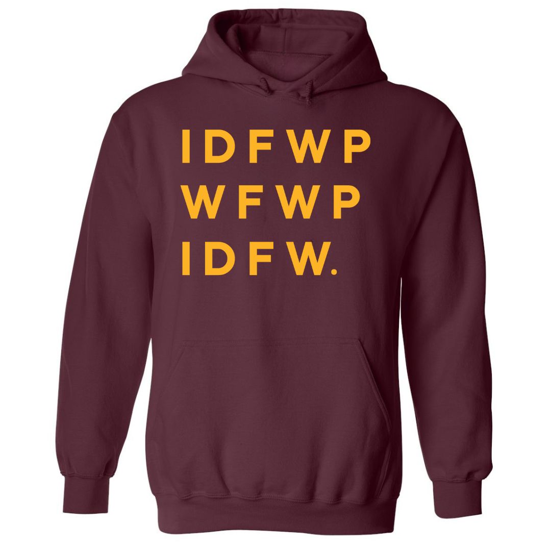 IDFWPWFWPIDFW. | Hoodie - Tahylor Made  