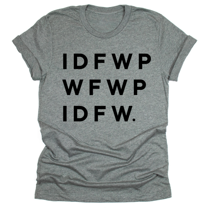 IDFWPWFWPIDFW. - Tahylor Made  