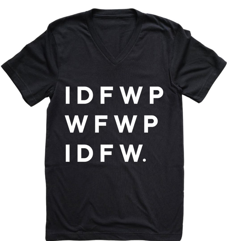 IDFWPWFWPIDFW. | V-Neck - Tahylor Made  