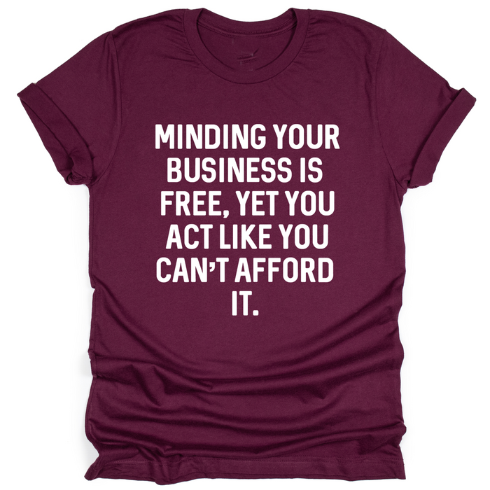 Minding Your Business Is Free - Tahylor Made  