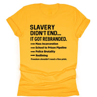 Slavery Didn't End... - Tahylor Made  