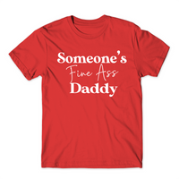 Someone's Fine Ass Daddy - Tahylor Made 
