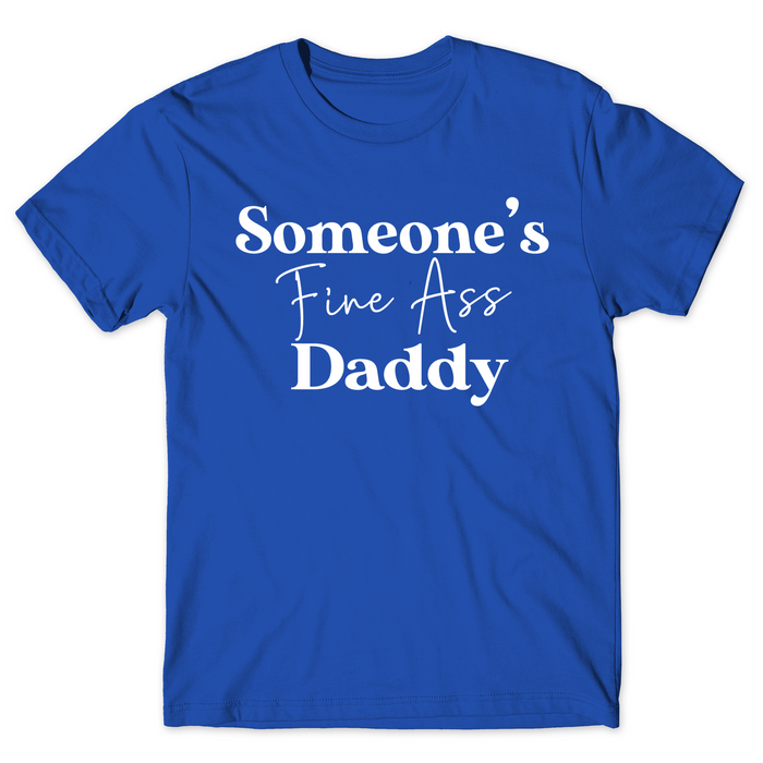 Someone's Fine Ass Daddy - Tahylor Made 