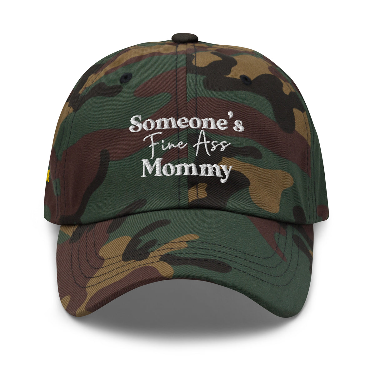 Someone's Fine Ass Mommy | Dad Hat - Tahylor Made  