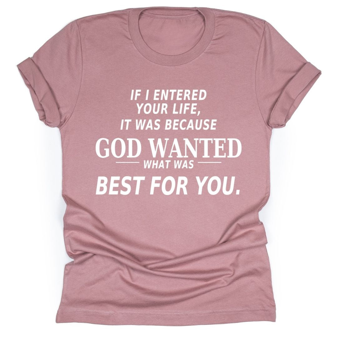 If I Entered Your Life…