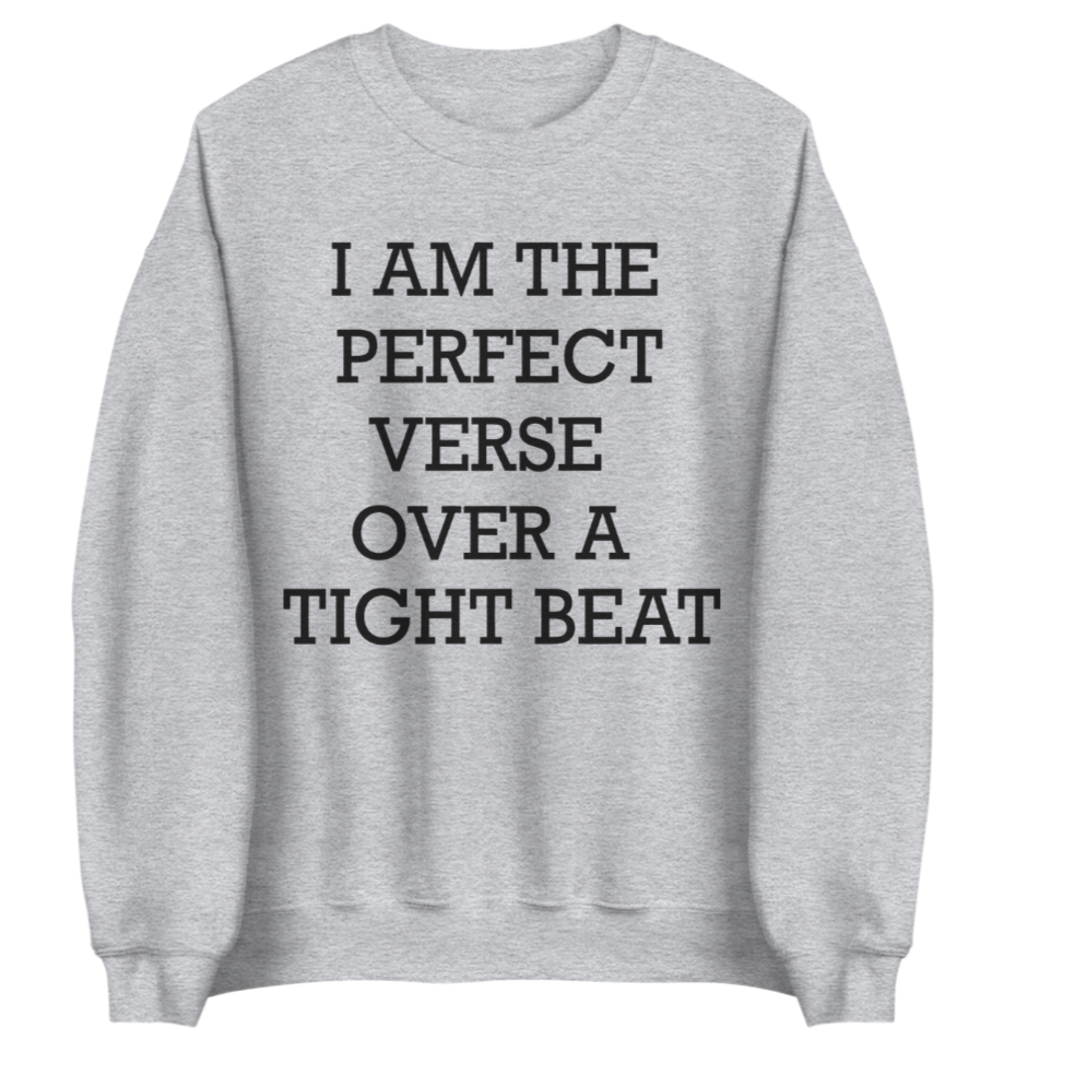The Perfect Verse | Sweatshirt