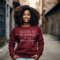 Access To My Energy | Sweatshirt