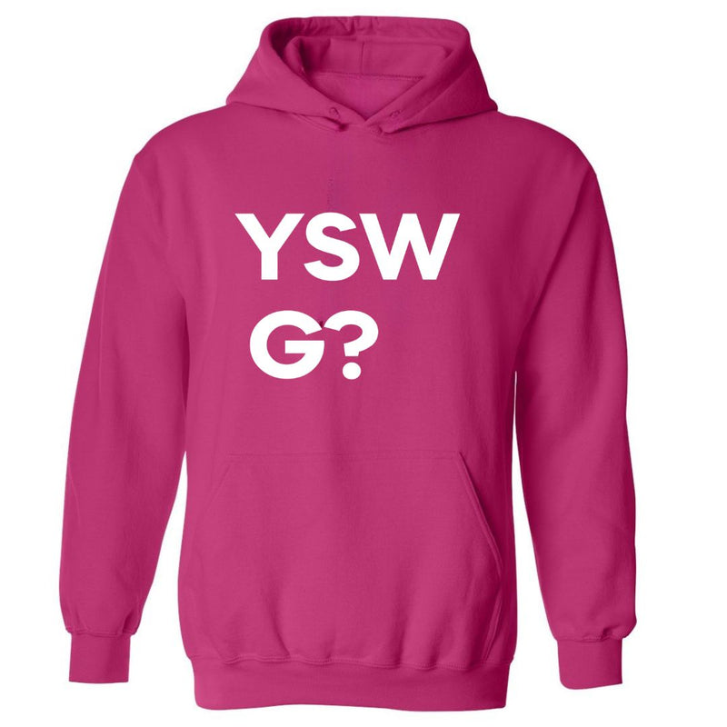 YSWG? | Hoodie - Tahylor Made  