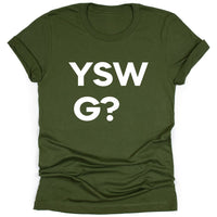 YSWG? - Tahylor Made  