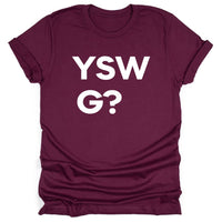YSWG? - Tahylor Made  