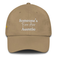 Someone's Fine Ass Auntie | Dad Hat