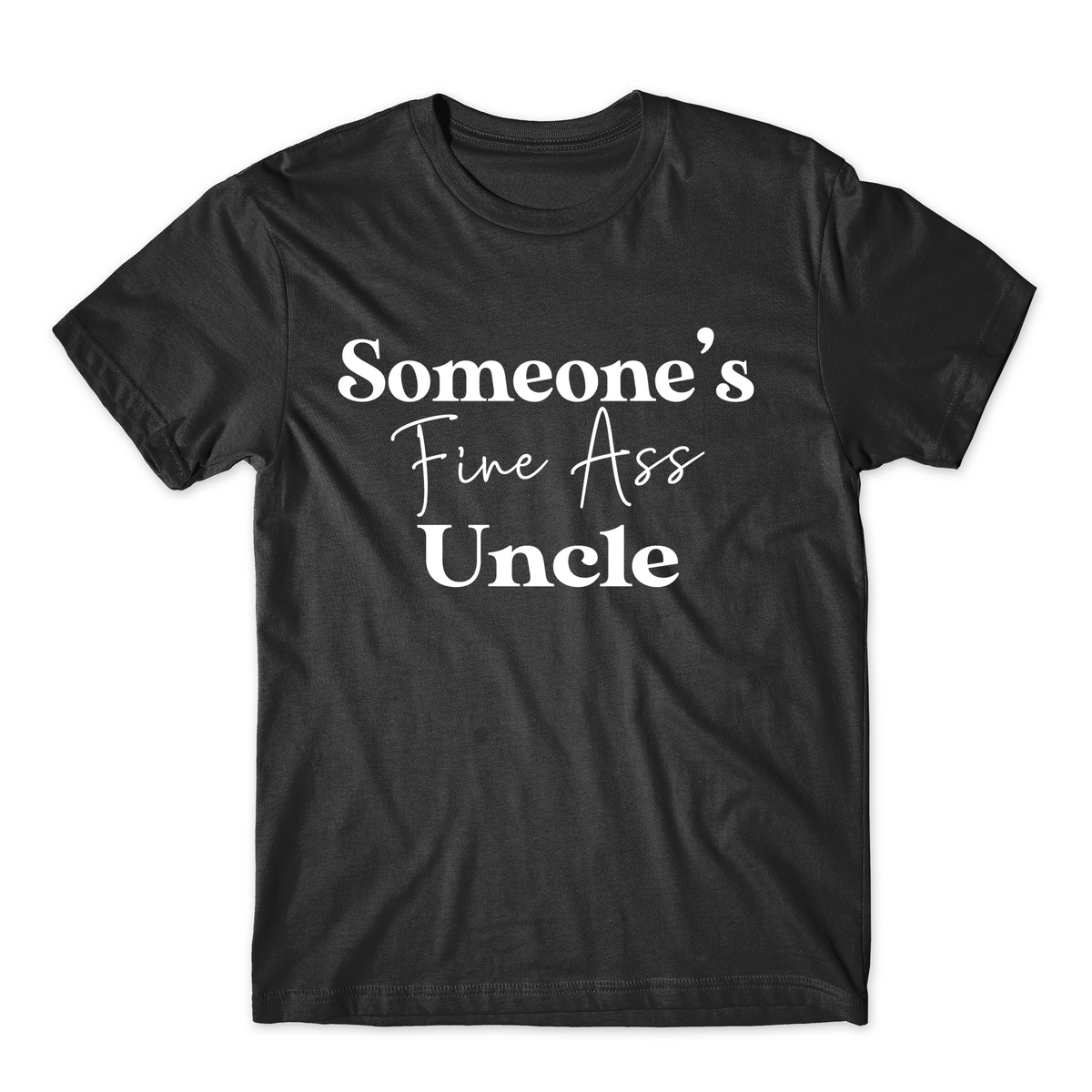 Someone's Fine Ass Uncle