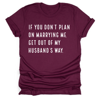 Get Out of My Husband's Way