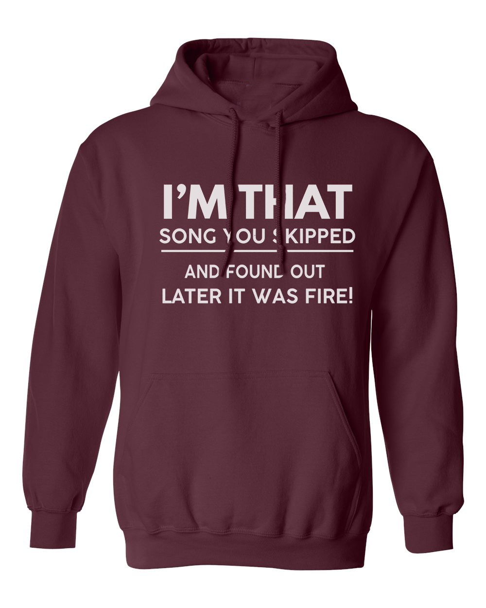I'm That Song | Hoodie