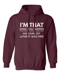 I'm That Song | Hoodie