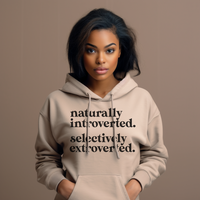 Naturally Introverted | Hoodie
