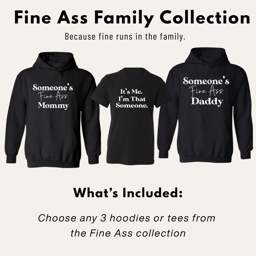 Fine Ass Family Pack Bundle