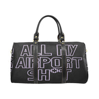 All My Airport Sh*t | Travel Bag