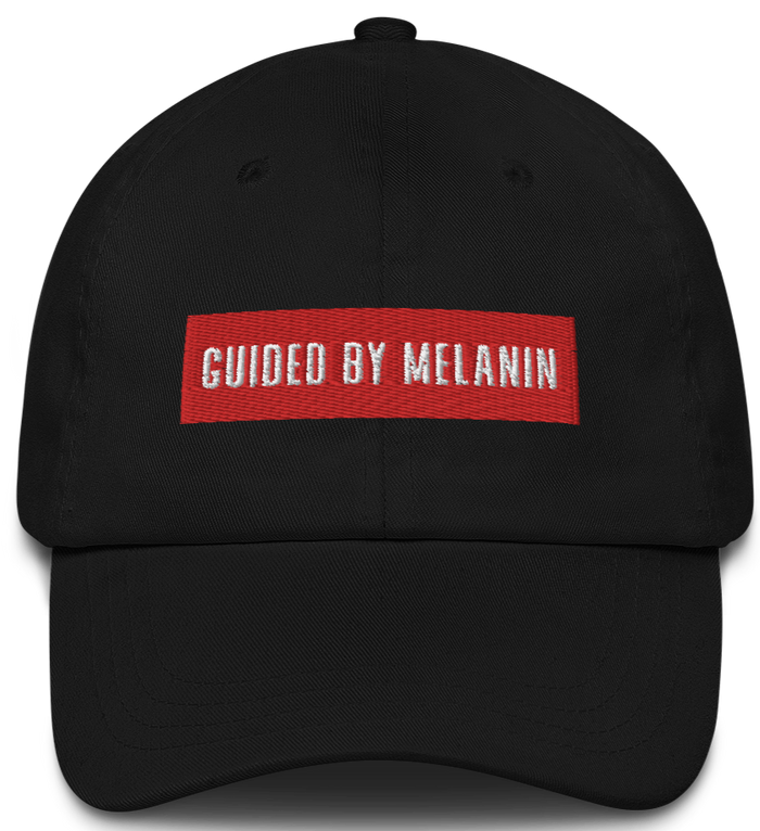 Guided By Melanin Dad Hat - Tahylor Made