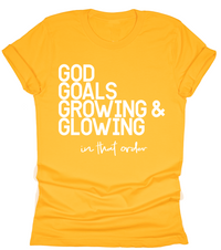 God, Goals, Growing & Glowing - Tahylor Made 