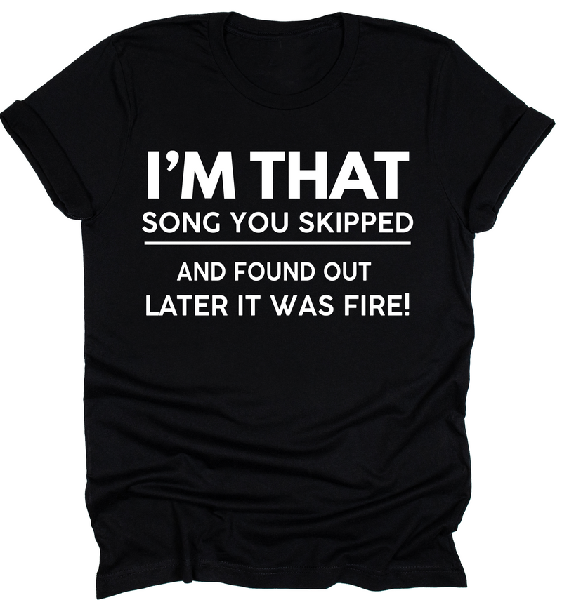 I'm The Song You Skipped - Tahylor Made 