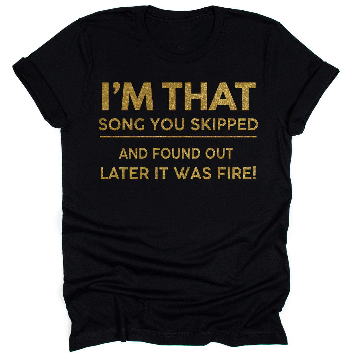 I'm The Song You Skipped - Tahylor Made 