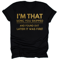 I'm The Song You Skipped - Tahylor Made 