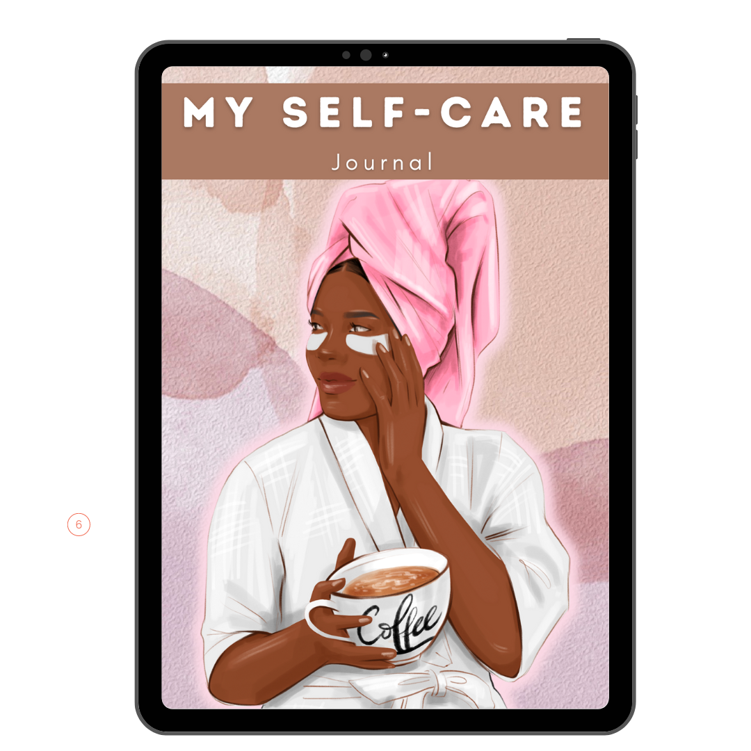 My Self-Care Digital Journal - Tahylor Made  