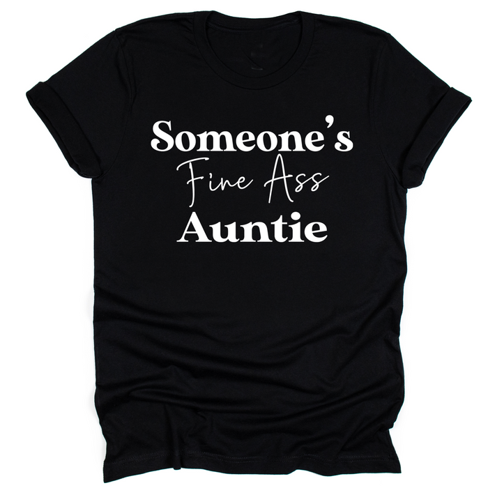 Someone's Fine Ass Auntie - Tahylor Made 