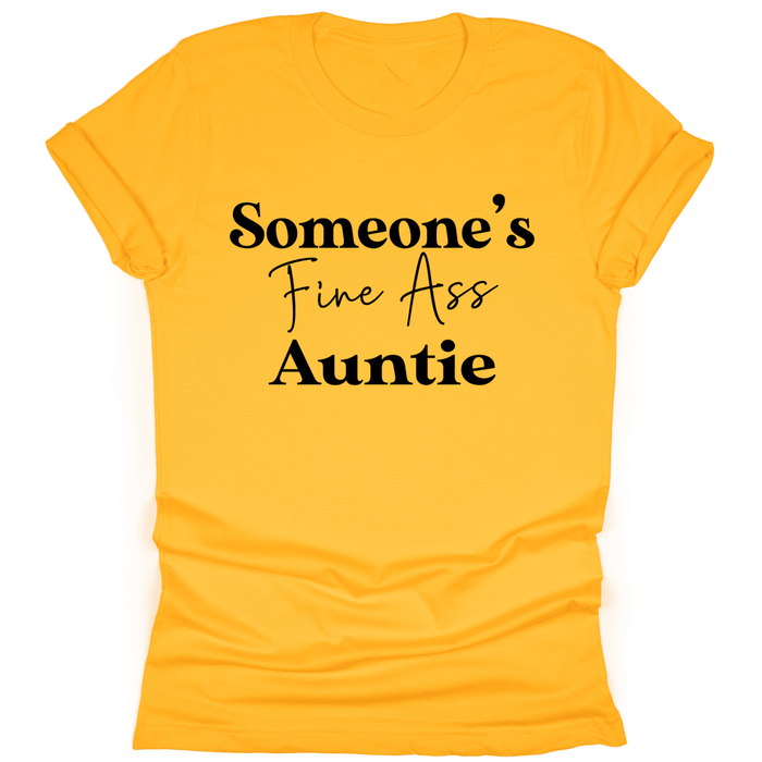 Someone's Fine Ass Auntie - Tahylor Made 
