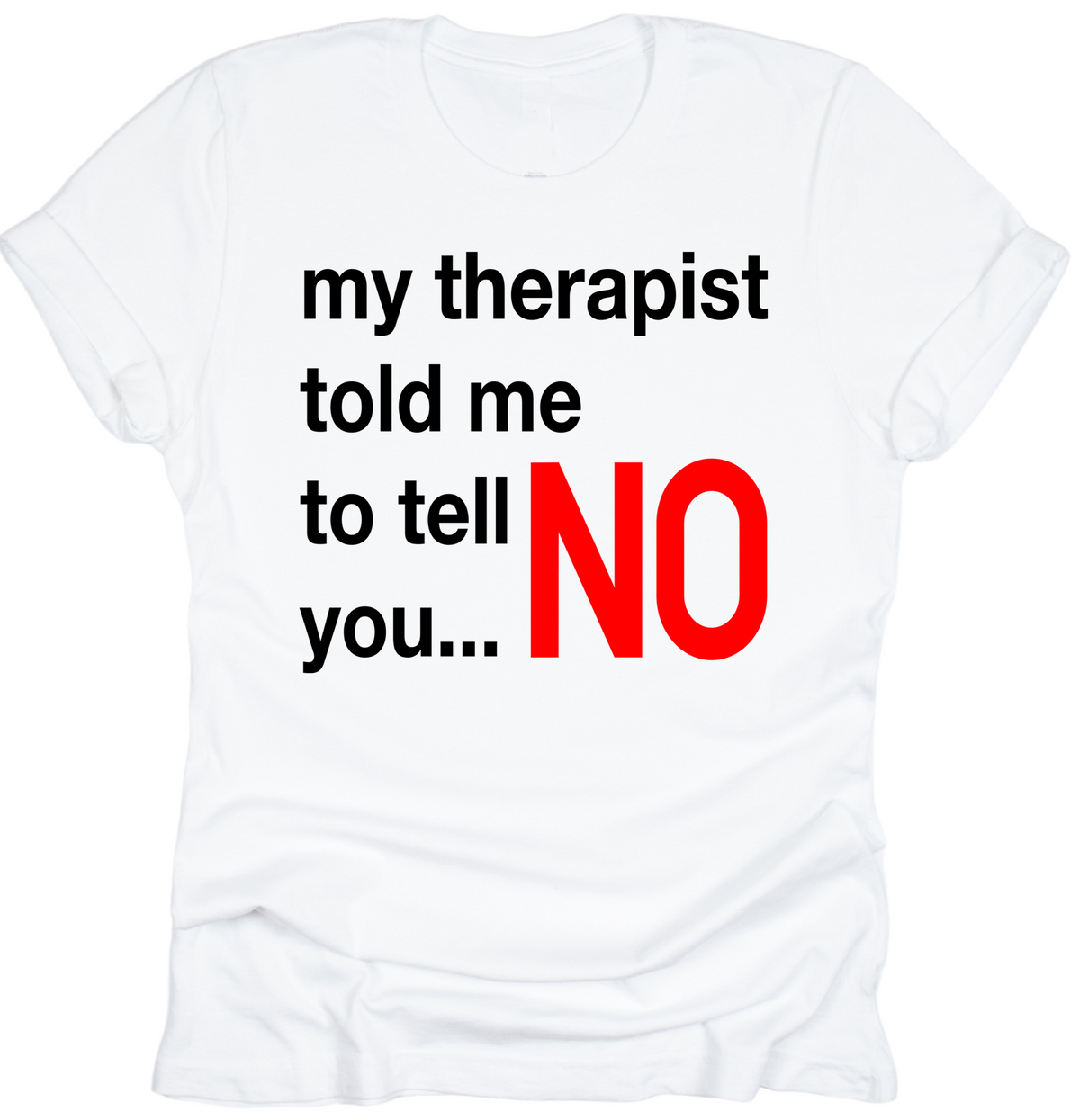 My Therapist Said.. - Tahylor Made 