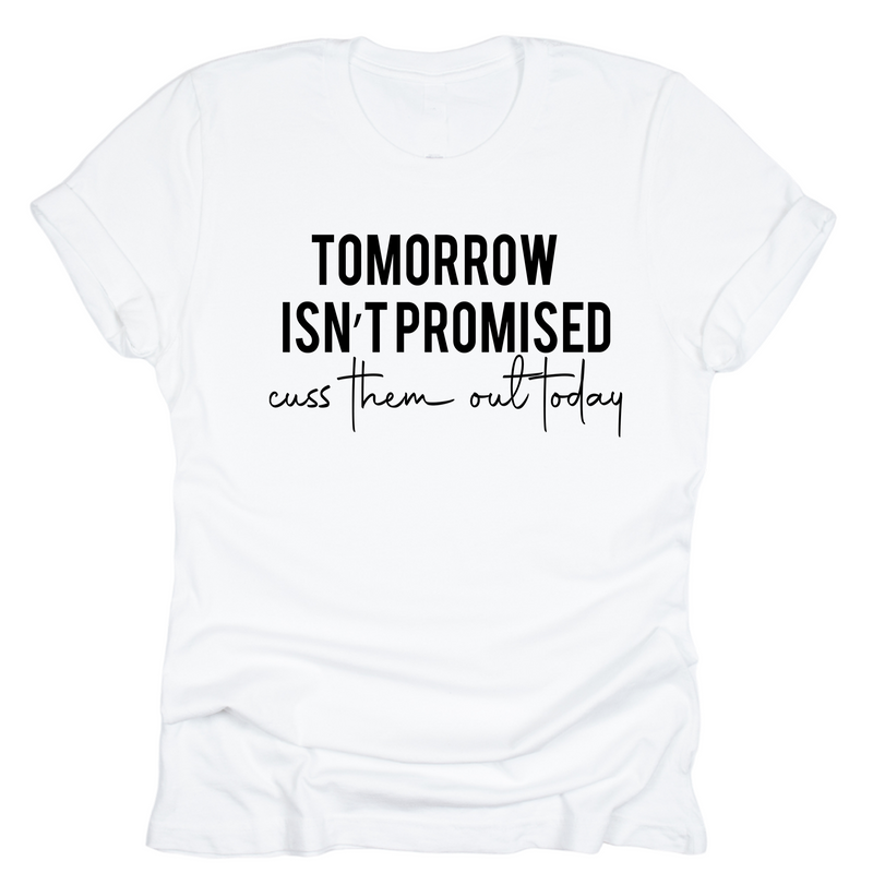 Cuss Them Out Today - Tahylor Made 
